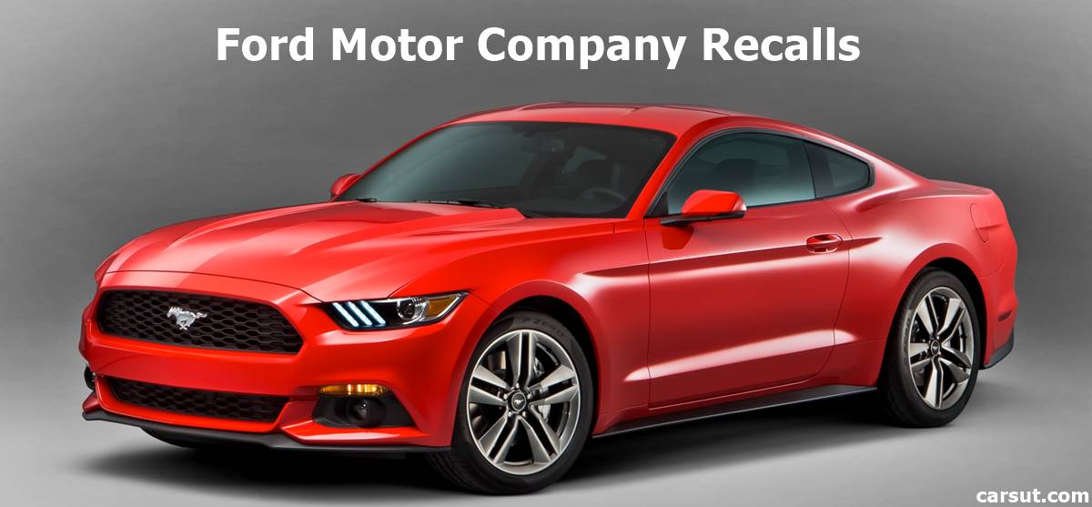 Ford Motor Company recalls